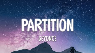 Beyoncé  Partition Lyrics [upl. by Endora]