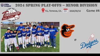 20240516 Minor Dodgers vs Orioles PlayOffs game 4 [upl. by Amitarp760]