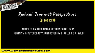 Articles on theorizing heterosexuality in quotFeminism amp Psychology discussed by E Miller amp A Wild [upl. by Christel505]