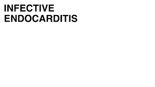 Infective Endocarditis [upl. by Asia994]