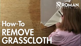 How to Remove Grasscloth Wallpaper  ROMAN Products [upl. by Ahsemal]