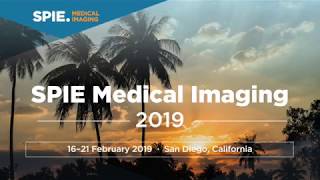 Attend SPIE Medical Imaging 2019 [upl. by Alexis]