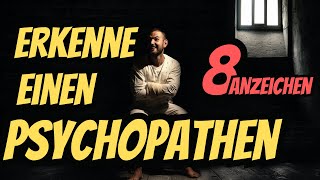 8 Anzeichen von Psychopathie [upl. by Lightfoot]