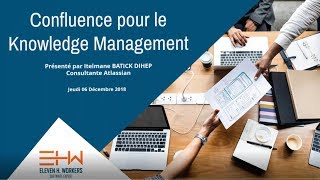 Confluence pour le Knowledge Managament [upl. by Ehgit]