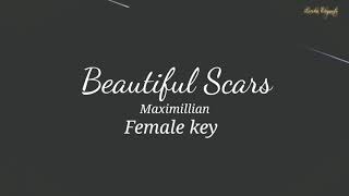 Beautiful Scars Karaoke Female key [upl. by Raven]