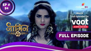 Naagin S2  नागिन S2  Ep 54  Will Ruchika Escape Her Death Again [upl. by Ahseeyt322]