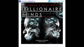 Birdman amp Mack Maine  Dreamz Come True Ft Mr Beatz amp Jae Millz Billionaire Minds [upl. by Llertniuq]