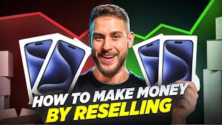 How To Start Reselling In 2024 EASY 10000 [upl. by Kelsi]