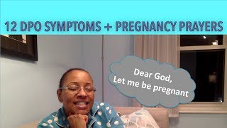 12 Days Post Ovulation Pregnancy Symptoms  IUI4 [upl. by Etac]