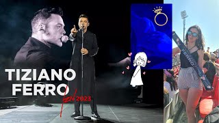 TIZIANO FERRO TOUR 2023  Ancona 08072023 😍 con proposta❤️ [upl. by Parks]