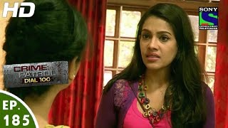 Crime Patrol Dial 100  क्राइम पेट्रोल  Moh  Episode 185  4th July 2016 [upl. by Alilahk330]