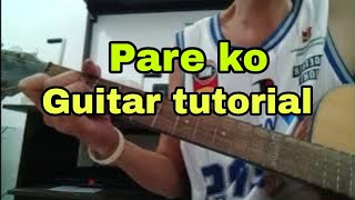 Pare ko  Guitar tutorial [upl. by Church]