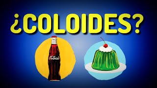 ¿Qué son los COLOIDES en QUÍMICA [upl. by Divd]