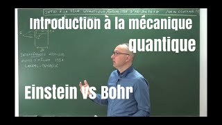 MPPC Mécanique quantique Inégalités dHeisenberg  Einstein vs BohrCentrale MP [upl. by Fowle818]