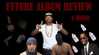 Future ALBUM Review MixTape Pluto X DIDDYmp4 [upl. by Ycat]