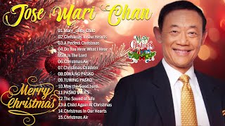 JOSE MARI CHAN CHRISTMAS SONGS  OPM Christmas 2025  Paskong Pinoy Medley 2025 [upl. by Cammi]