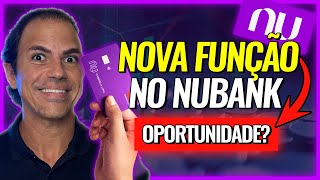 NUBANK NOVA FUNÇÃO DE INVESTIMENTO  VALE A PENA INVESTIR [upl. by Olmstead]