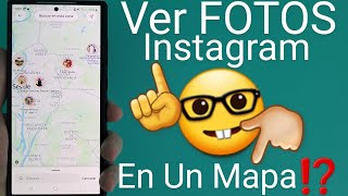 🌍🚩 Como VER FOTOS de INSTAGRAM UBICADAS en un MAPA PASO a PASO [upl. by Odranoel]