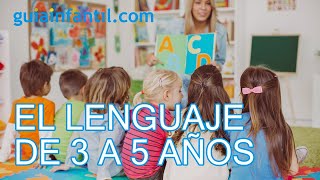 El habla y el lenguaje en niños de 3 a 5 años [upl. by Oakley159]