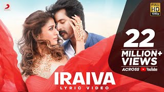 Velaikkaran  Iraiva Lyric Video  Anirudh Jonita Gandhi  Sivakarthikeyan Nayanthara l Mohan Raja [upl. by Mesics]