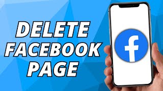 How to Delete Facebook Page  iPhone amp Android 2024 [upl. by Sadowski]