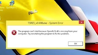 How to solve the problem of Missing OpenAL32dll Error in Tsre5💯 [upl. by Dorwin121]