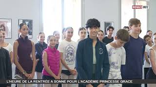 Danse  lheure de la rentrée à sonné pour lAcadémie Princesse Grace [upl. by Sheehan]