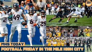 Football Friday on MHS Today Broncos Buffs vs Rams and CO HS Football [upl. by Ecnarf]