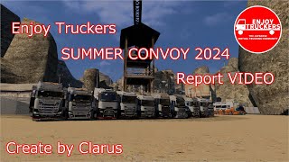 Enjoy Truckers SUMMER CONVOY 2024 Report [upl. by Silvestro]