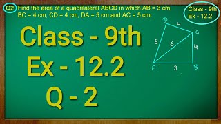 Class  9th Maths Ex  122 Q  2  Herons Formula Solution CBSE NCERT [upl. by Naitsirt]