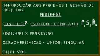 Introdução aos projetos e gestão de projetos Conceitos básicos características e objetivos [upl. by Dinesh]