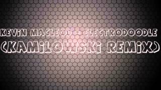 Kevin MacLeod  Electrodoodle Kamilowski Remix [upl. by Pelagias344]