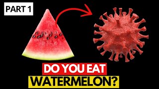 POWERFUL BENEFITS OF EATING WATERMELON EVERY DAY – PART 1 [upl. by Essenaj147]