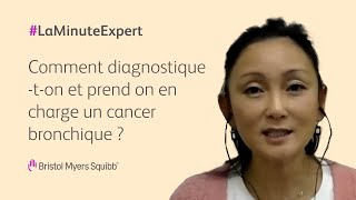 Comment diagnostiqueton et prend on en charge un cancer bronchique   Bristol Myers Squibb [upl. by Ahsienahs]