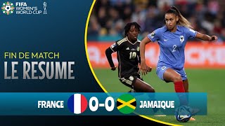 Le résumé FranceJamaïque 00 Coupe du monde féminine 2023 [upl. by Carita668]