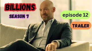 BILlions season 7 episode 12 finale trailer theories and what to expect [upl. by Atsejam]