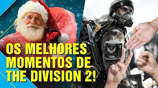 THE DIVISION 2  OS MELHORES MOMENTOS [upl. by Clive520]