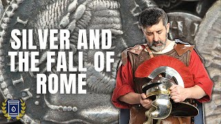 How Silver Debasement Led to the Collapse of the Roman Empire [upl. by Nileve]