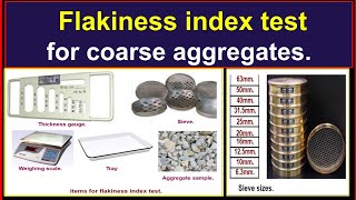 Flakiness index test for coarse aggregatesProcedure to make flakiness index test [upl. by Nichola]