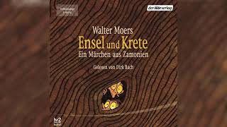 Ensel und Krete  Zamonien Bd2 von Walter Moers  Fantasy Hörbuch [upl. by Llehsor]