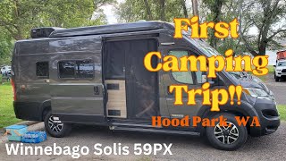 2023 Winnebago Solis 59PX  First Camping Trip [upl. by Lucais29]