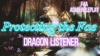 Protecting a Fae Family F4A Dragon Listener Asmr Roleplay [upl. by Dustan]