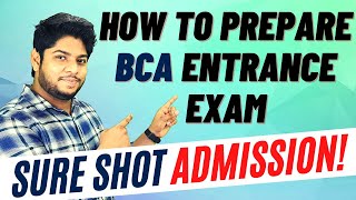 How to prepare BCA Entrance exam IPU CET UGAT SET CHRIST Complete Details [upl. by Magnum907]