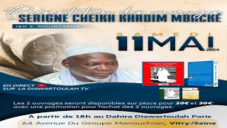 🔴EN DIRECT de Paris Présentation des ouvrages de Serigne Cheikh Khadim Mbacké Ibn Serigne Mountakha [upl. by Hugh]