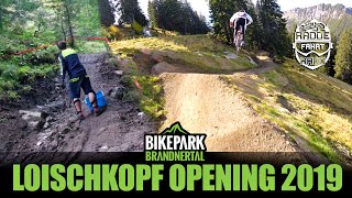 BIKEPARK BRANDNERTAL Loischkopf opening  Laps amp trains [upl. by Megargee]