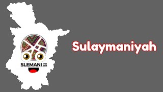 Sulaymaniyah GeographyIraqi governorate fan song [upl. by Snodgrass]