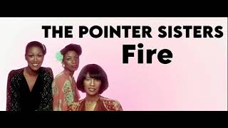 The Pointer Sisters  Fire Orig Full Instrumental BV HD Sound 2023 [upl. by Arikat]