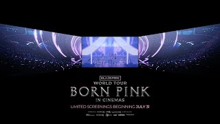 BLACKPINK – WORLD TOUR BORN PINK IN CINEMAS SCREENX TRAILER [upl. by Cyrill347]