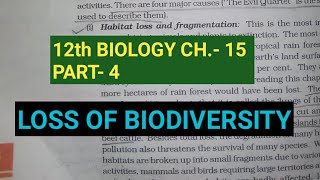 Class 12 biology chapter 15Part 4Loss of biodiversityStudy with Farru [upl. by Tedmund]