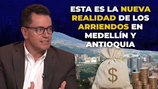 La REALIDAD De Los ARRIENDOS En Medellín  Noticias [upl. by Yelkrab]